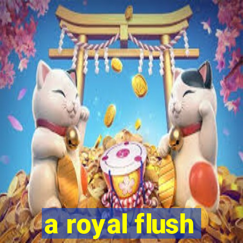 a royal flush