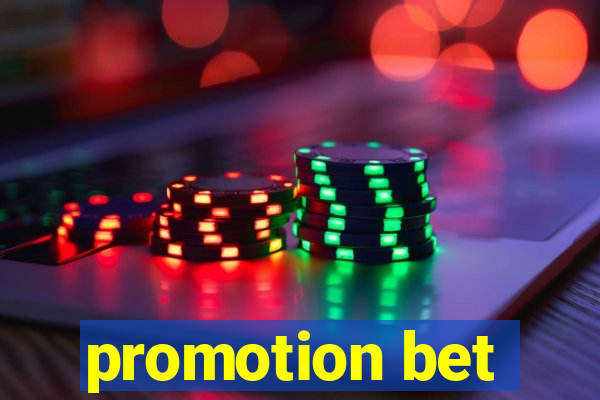 promotion bet