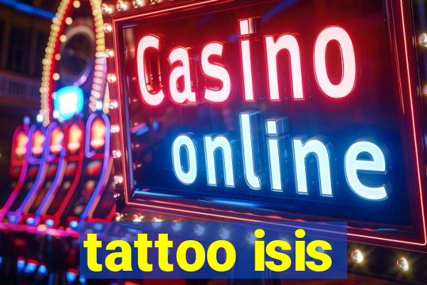 tattoo isis