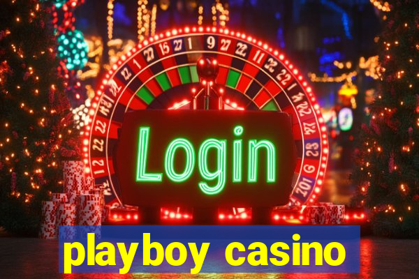 playboy casino