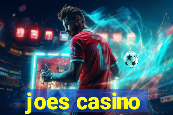 joes casino