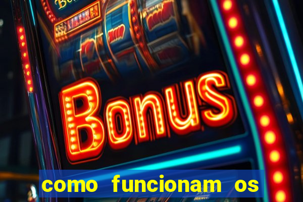 como funcionam os jogos de slots