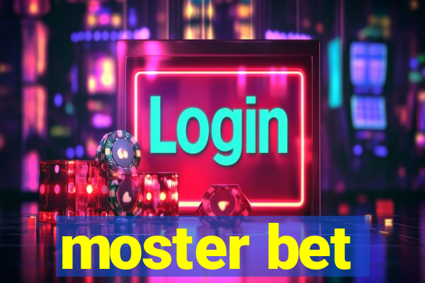 moster bet