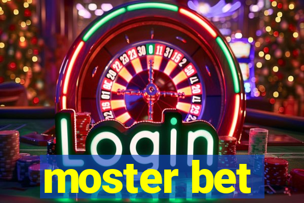 moster bet