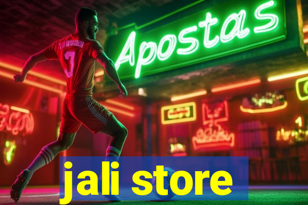 jali store