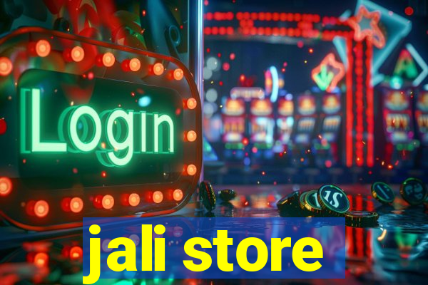 jali store