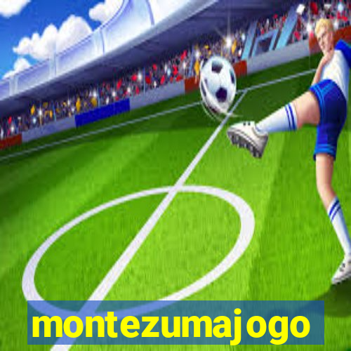 montezumajogo