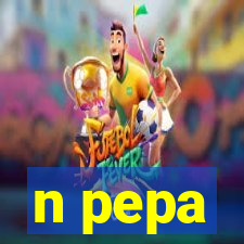 n pepa