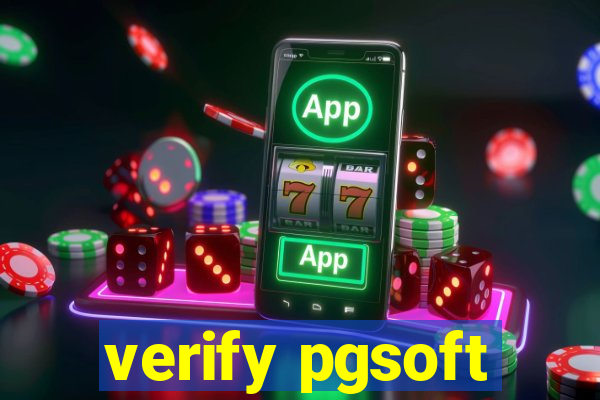 verify pgsoft