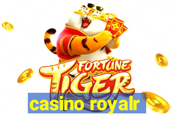 casino royalr