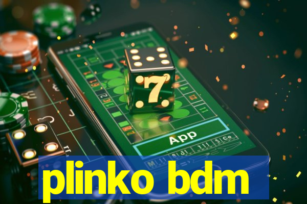 plinko bdm