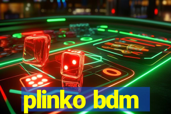 plinko bdm