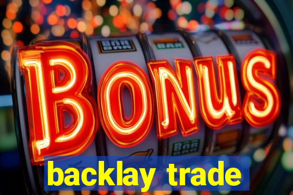 backlay trade