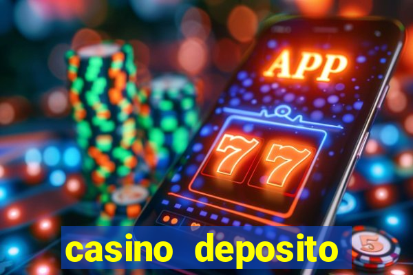 casino deposito minimo 5 reais