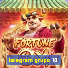 telegram grupo 18