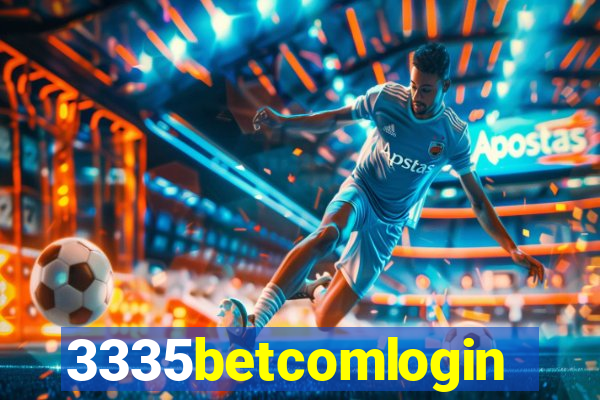 3335betcomlogin