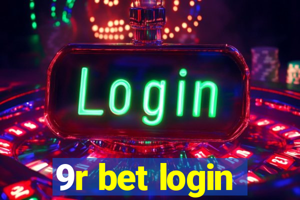 9r bet login