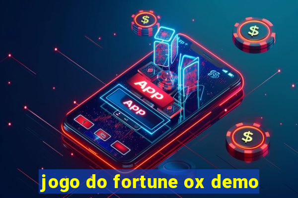 jogo do fortune ox demo