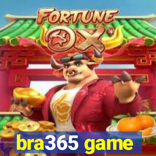 bra365 game