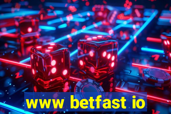 www betfast io