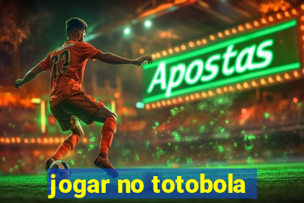 jogar no totobola