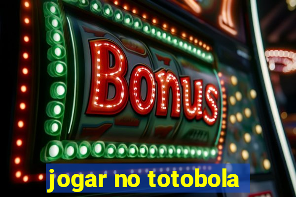 jogar no totobola