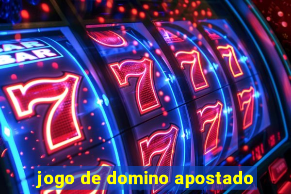 jogo de domino apostado