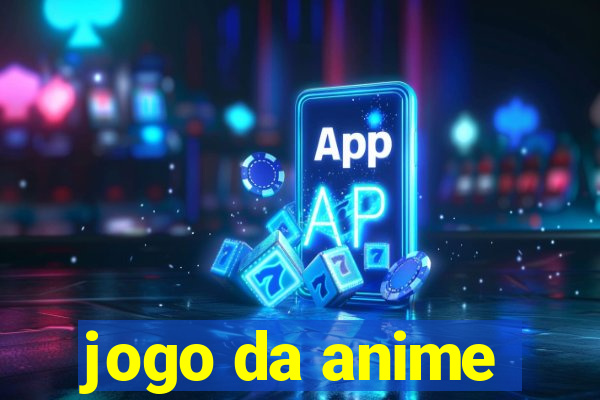 jogo da anime