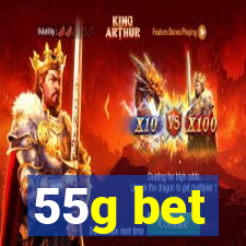 55g bet