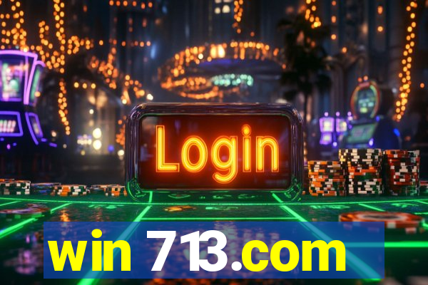 win 713.com