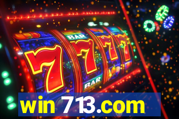 win 713.com