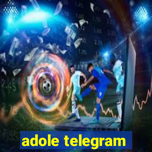 adole telegram