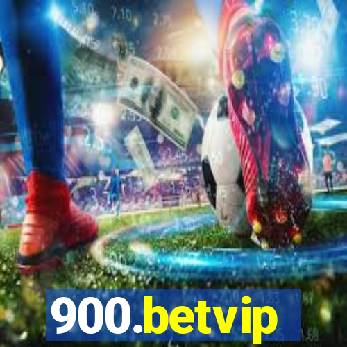 900.betvip