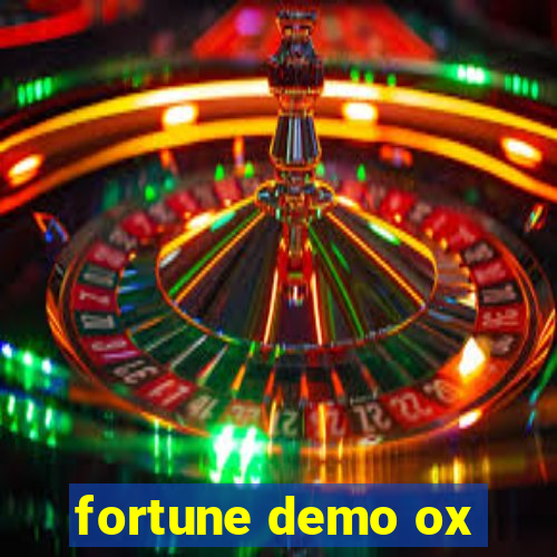 fortune demo ox