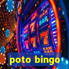 poto bingo