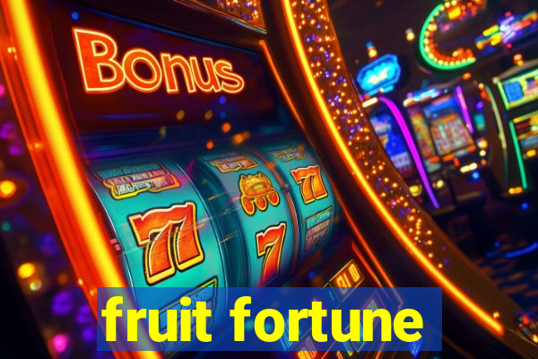 fruit fortune