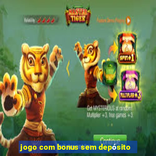 jogo com bonus sem depósito