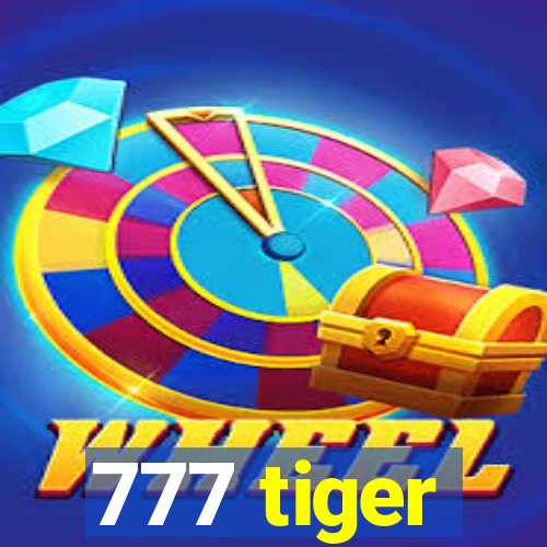 777 tiger