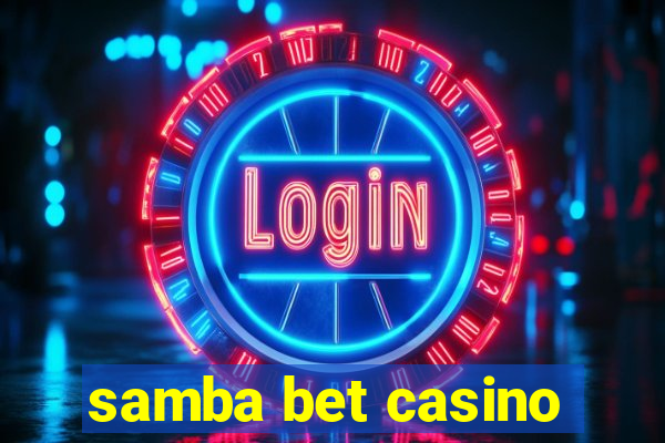 samba bet casino