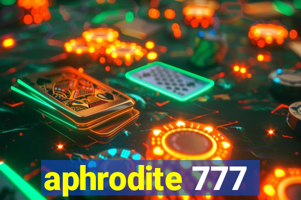 aphrodite 777