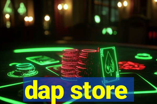 dap store