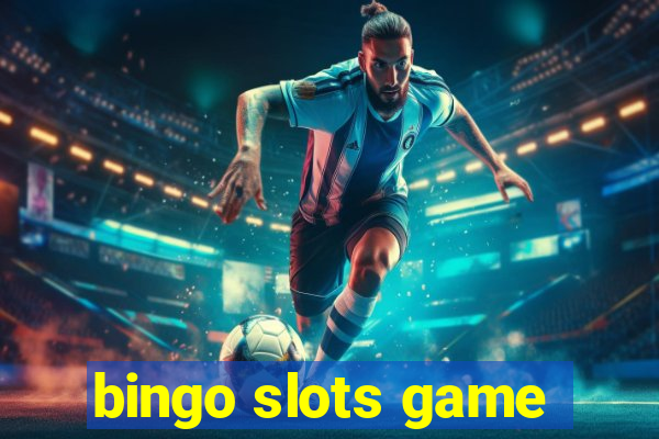 bingo slots game