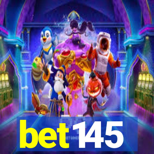 bet145