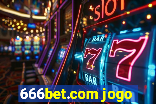 666bet.com jogo