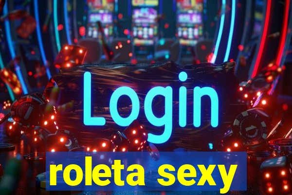 roleta sexy