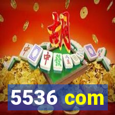 5536 com