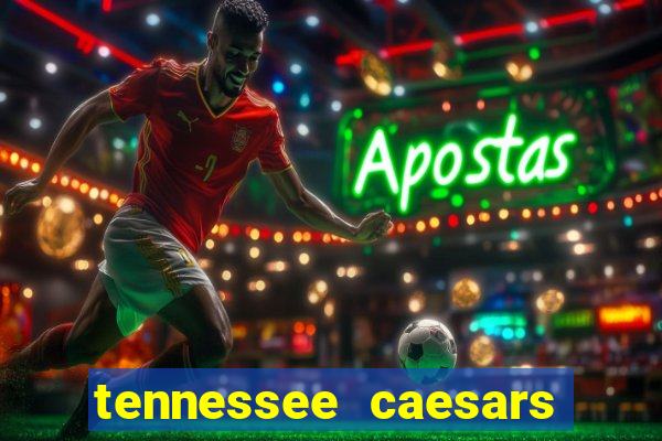 tennessee caesars promo code