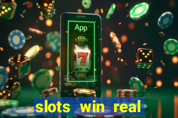 slots win real money no deposit