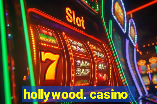 hollywood. casino