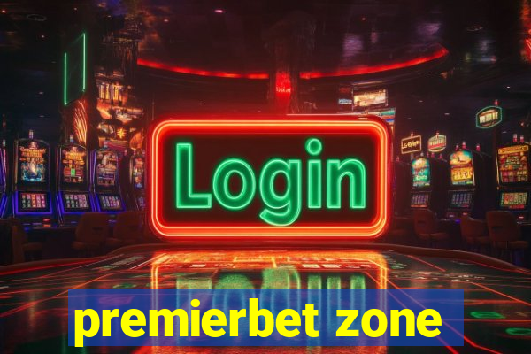 premierbet zone